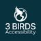 3 Birds Accessibility