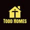 Todd Homes
