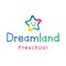 Dreamland Preschool